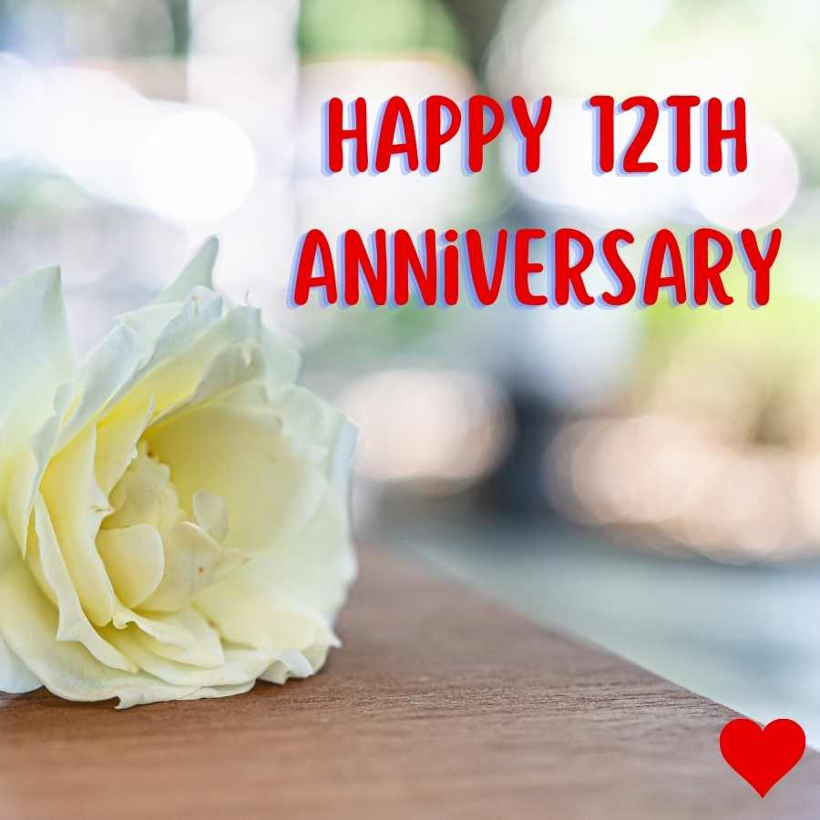 happy 12th anniversary for husband