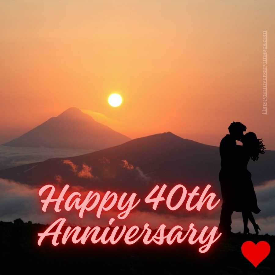 happy 40th anniversary to my love