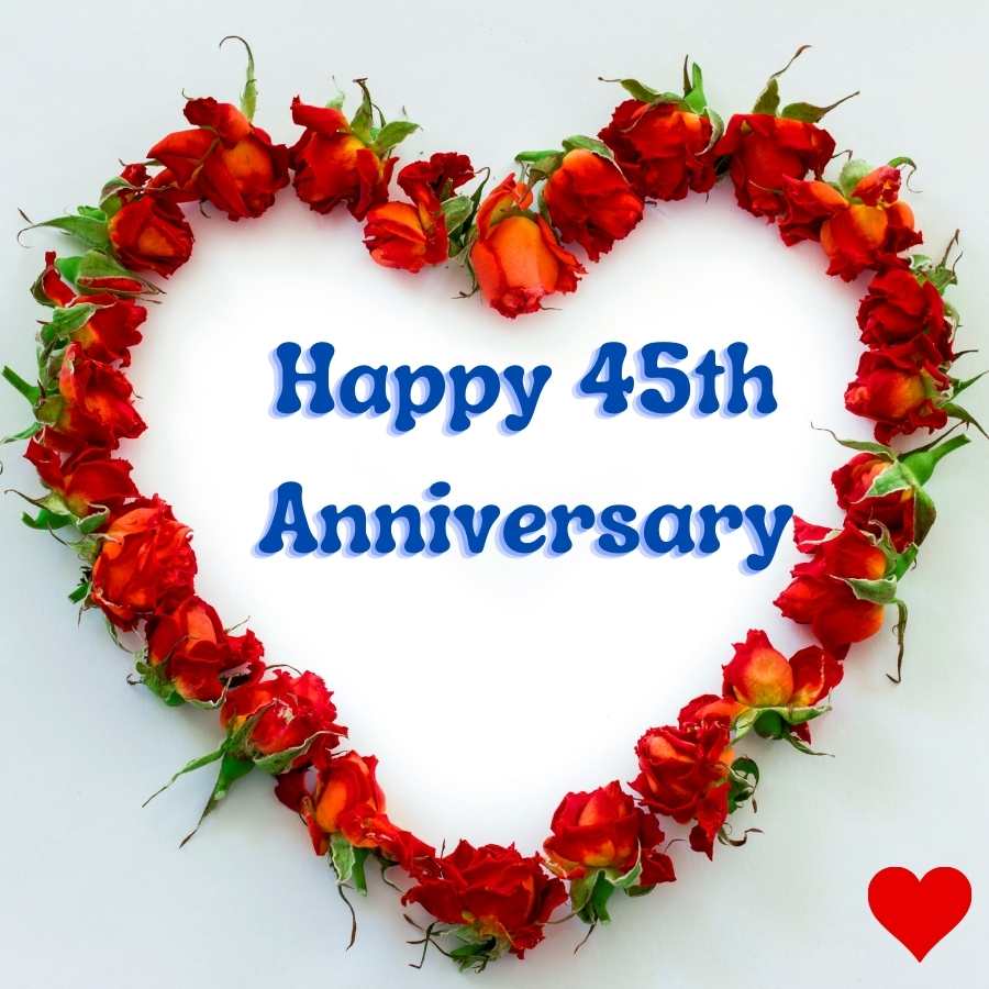 45th anniversary wishes for friend