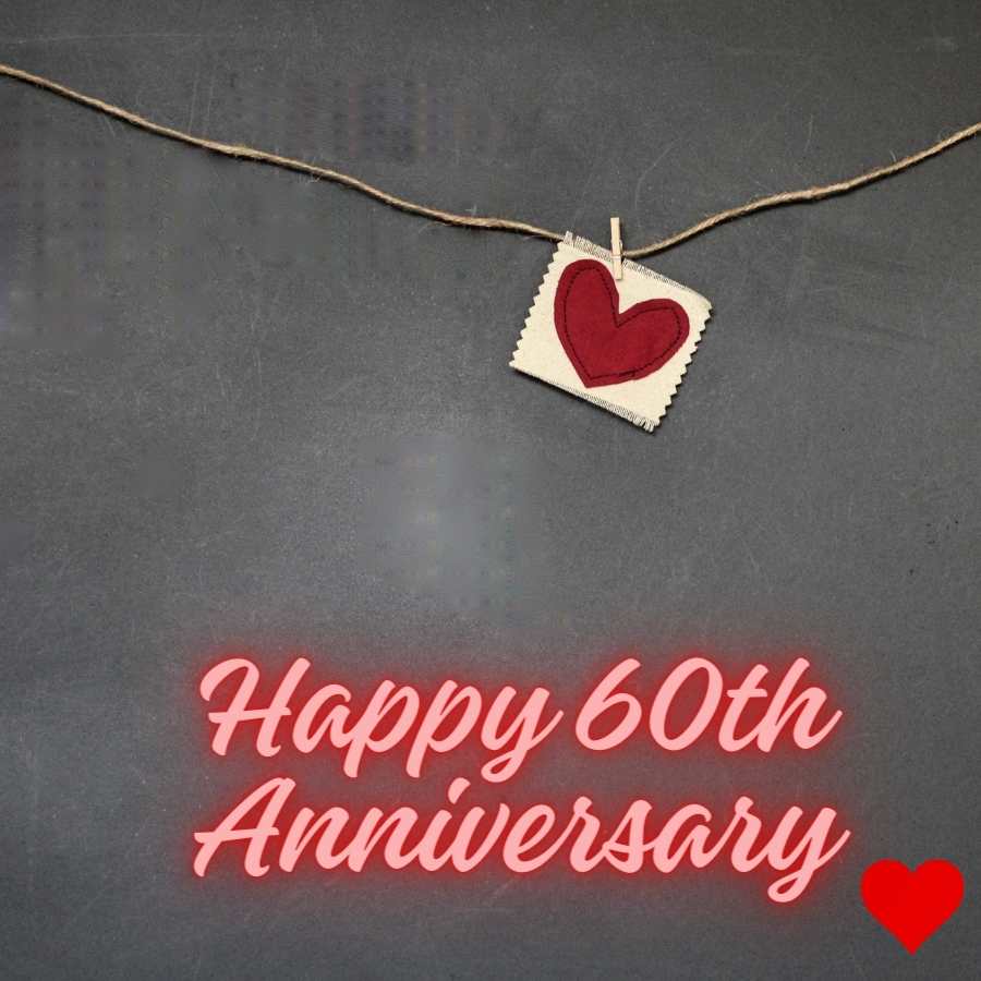 happy 60th anniversary to my husband