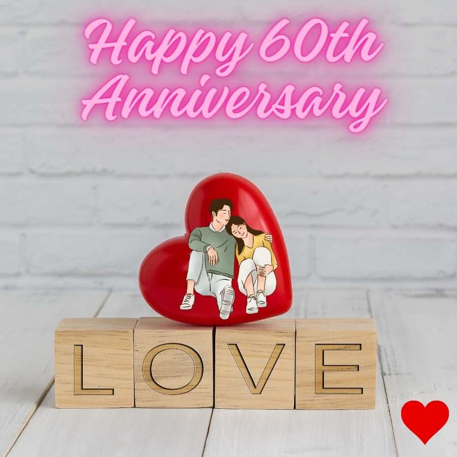 happy 60th anniversary to both of you